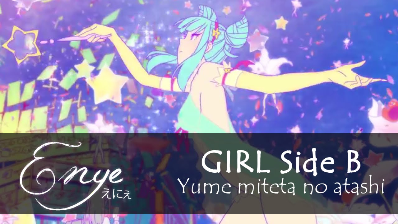 Enye Girl Side B ゆめみてたのあたし Cover Youtube