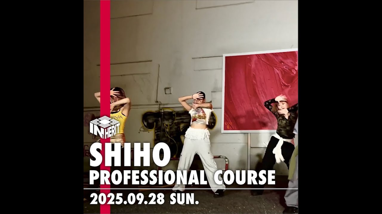M.I.A - KATSEYE / SHIHO PROFESSIONAL COURSE【DANCE STUDIO INHERIT】