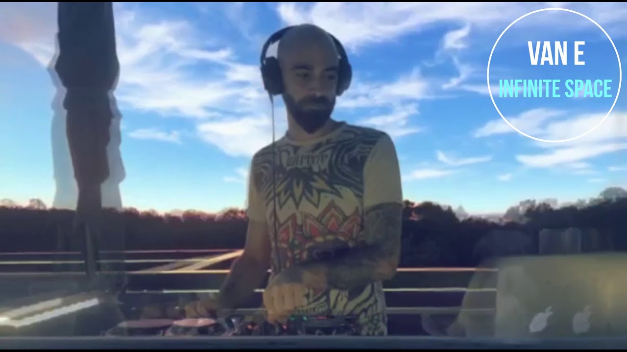 Watch Van E - Infinite Space on YouTube Watch Van E - Infinite Space on YouTube