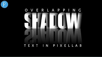 How to Make Overlapping Text _ Overlapping Shadow Text Effect in Pixellab