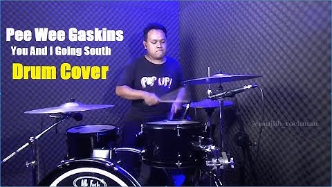 Pee Wee Gaskins - You And I Going South ( Drum cover )