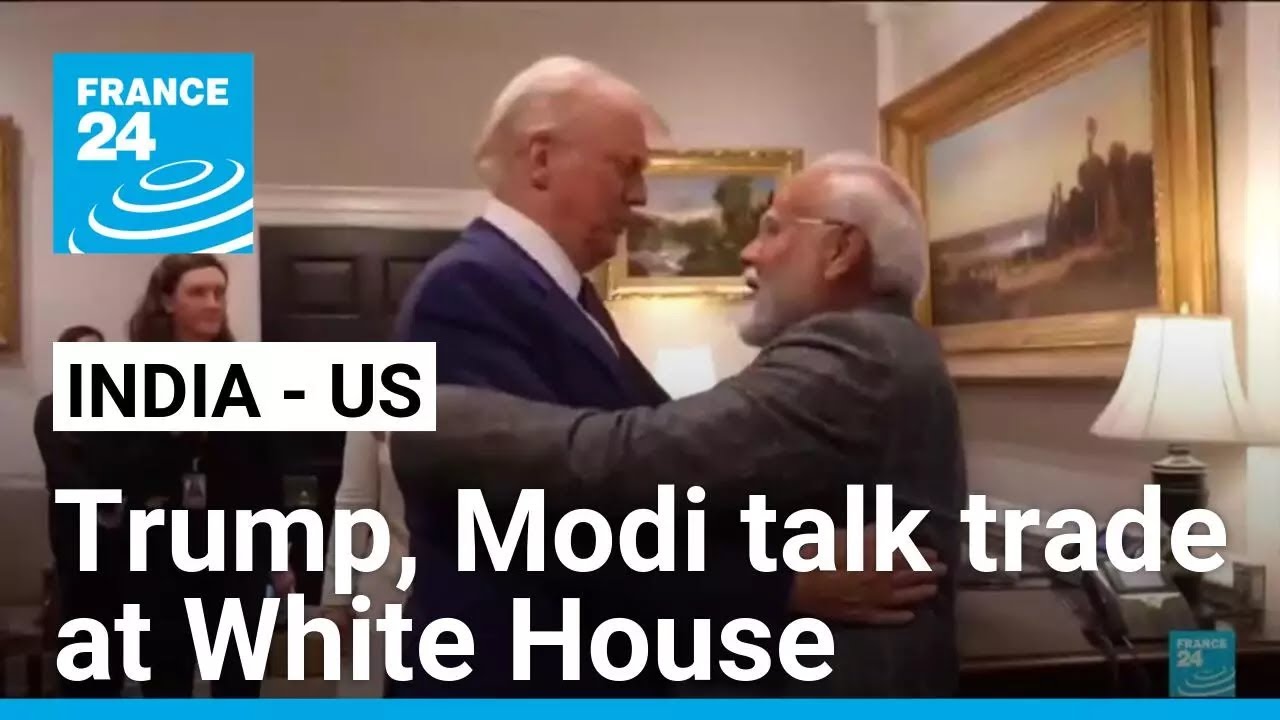 India, US agree to resolve trade and tariff rows after Trump-Modi talks ...