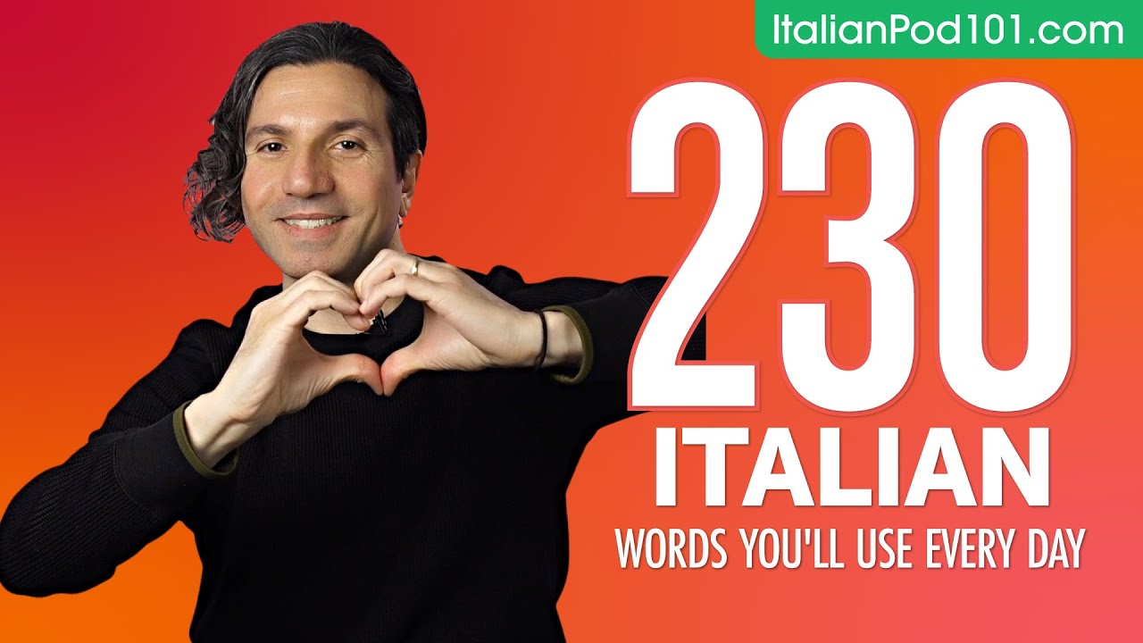 230 Italian Words You'll Use Every Day - Basic Vocabulary #63 - YouTube
