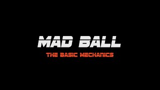 MAD BALL - The Basic Mechanics screenshot 5
