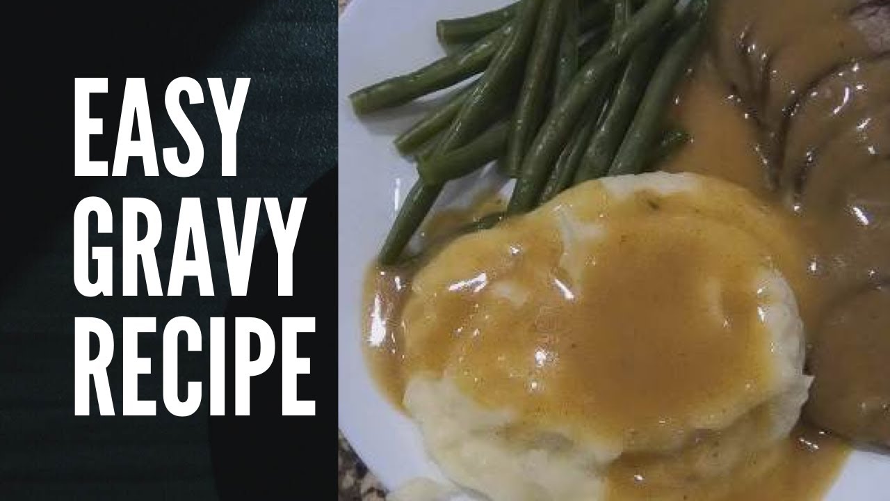 Easy Gravy Recipe YouTube