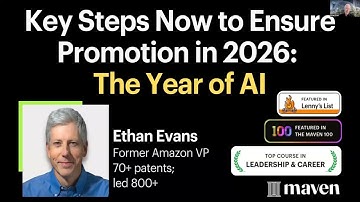 Key Steps Now to Ensure Promotion in 2026: The Year of AI