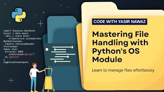 Python Basics - File Handling + OS Module in Python for Beginners