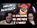 LA SOLUZIONE DEL ONE PIECE E' A WANO? | ANALISI FILOLOGICA con GUALTIERO CANNARSI