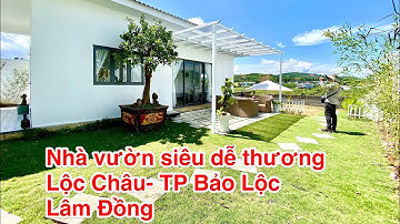 [ Đã Bán] Nhà vườn 620m2/ mặt tiền Nguyễn Thiện Thuật, Lộc Châu, Bảo Lộc/Lâm Đồng#datbaoloc