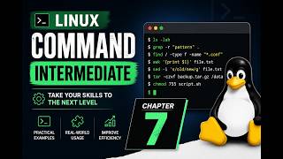 🚀 Linux Commands for Intermediate Users | Chapter 7 | Master Linux Like a Pro 🔥