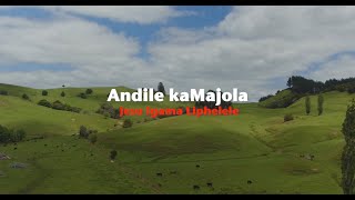 Andile kaMajola - Jesu Igama Liphelele