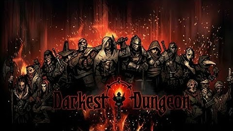 Beginners Guide And Walkthrough Of Darkest Dungeon #1