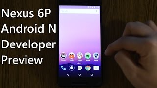 Google Nexus 6P Android N developer preview 1 screenshot 5