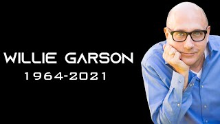 Willie Garson (1964-2021)