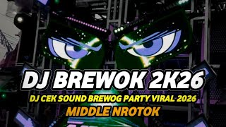 DJ CEK SOUND BREWOG PARTY HOREG 2026 FULL BASS NROTOK OGROK OGROK