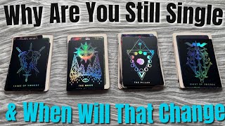 ✨🧚🏻‍♀️ Why Are You Still Single And When Will That Change  🌙🔮 Pick a Card 