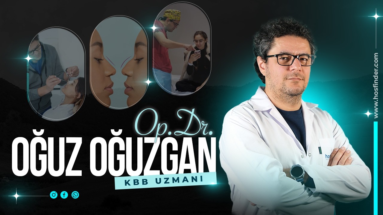 Rhinoplasty & Facial Aesthetics | Op. Dr. Oğuz Oğuzhan