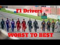 Every F1 Driver Ranked From WORST TO BEST