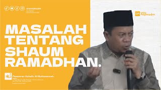 Ustadz Ucu Najmudin M.Pd | Membedah Permasalahan Terkait Shaum Ramadhan