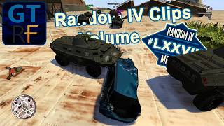 Random GTA IV Multiplayer Clips Volume #78