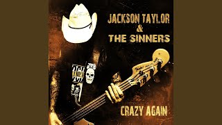 Video thumbnail of "Jackson Taylor & The Sinners - Letting Go"