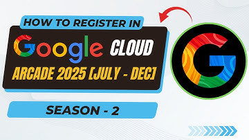 How to Register in Google Cloud Arcade Season 2 in 2025 🎮 | Must Watch! Join Now for Free Swags 🎁