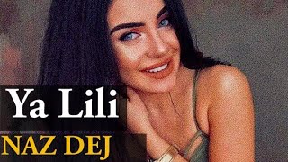 Naz Dej - Ya Lili (Cover) Resimi