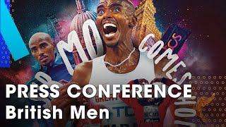 British Men&#39;s Press Conference: Sir Mo Farah, Emile Cairess and Chris Thompson speak to the media.
