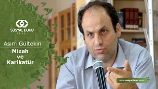 24 Asım Gültekin - Mizah Ve Karikatür - Karakter Eğitimi