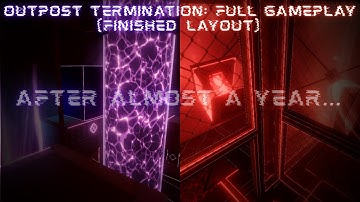 Flood Escape 2: Outpost Termination - Layout Version (FULL GAMEPLAY RELEASE)