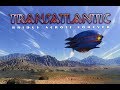 Transatlantic  bridge across forever full album