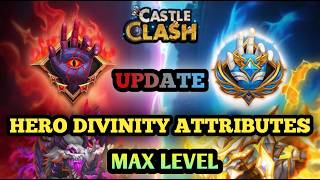 DIVINITY ATTRIBUTES UPDATE | MAX LEVEL | CASTLE CLASH screenshot 4