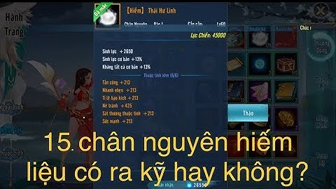 Giám định 15 chân nguyên hiếm và cái kết