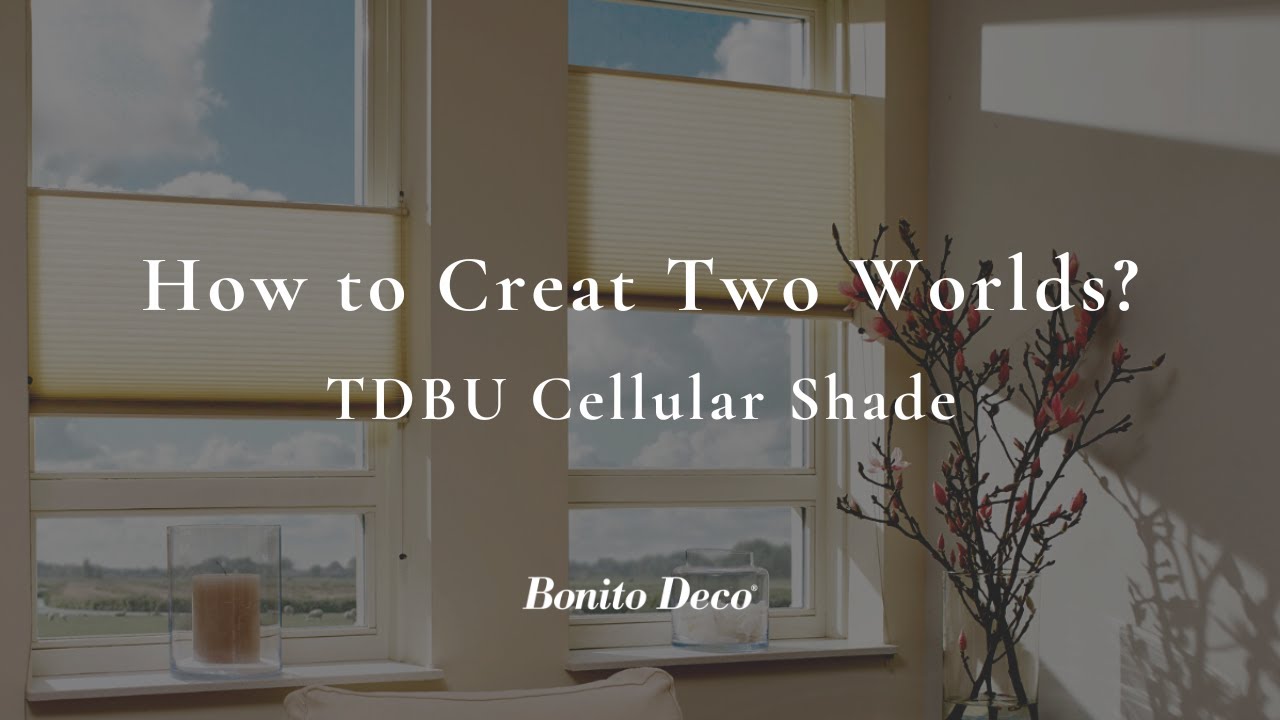 How to Create Two Worlds? TDBU Cellular Shade 上下開合風琴簾 | 蜂巢簾 應用 美型 環保 隱私 自在  [Bonito Deco]
