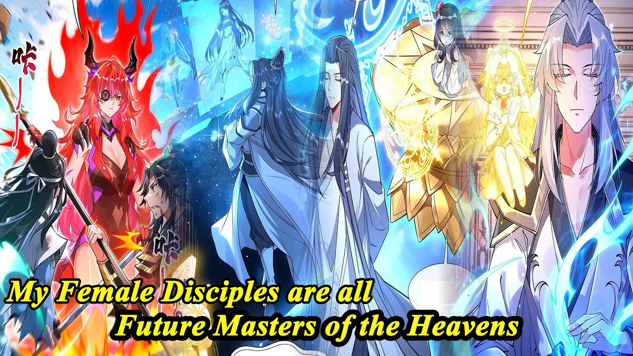 (33 HOURS) My Female Apprentices Are All Big Shots From The Future Chapter 1-344 - Manhwa System