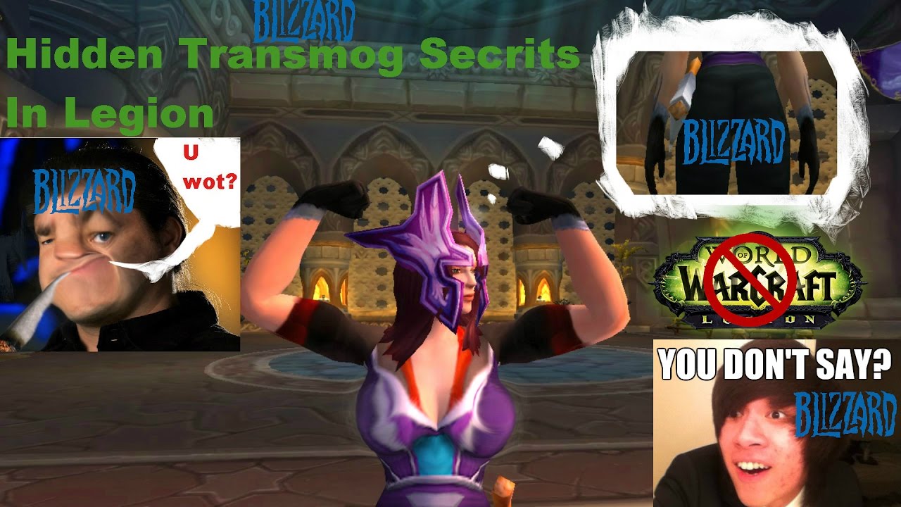 Wow Hidden Transmog Secrit?!  Legion
