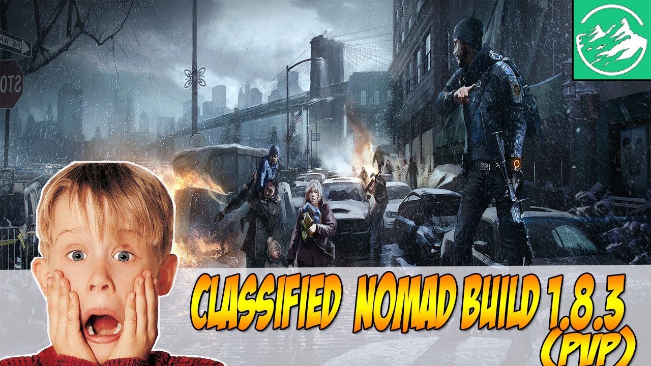 The Division 1.8.3/NEW BUILD CLASSIFIED NOMAD PVP - YouTube The Division 1.8.3/NEW BUILD CLASSIFIED NOMAD PVP - YouTube