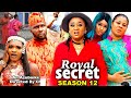 ROYAL SECRET SEASON 12  (New Trending Movie) UJU OKOLI &amp; ONNY MICHEAL 2023 LATEST NIGERIAN MOVIE
