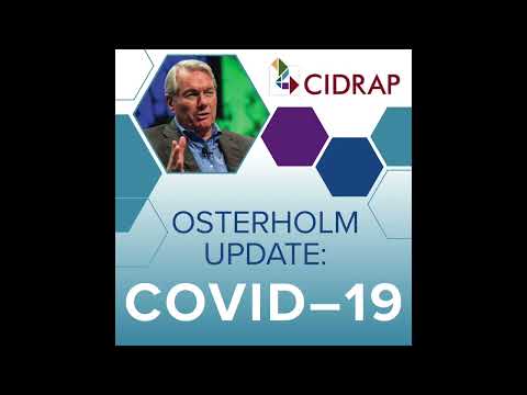 Ep 109 Osterholm Update: Rejecting the Status Quo