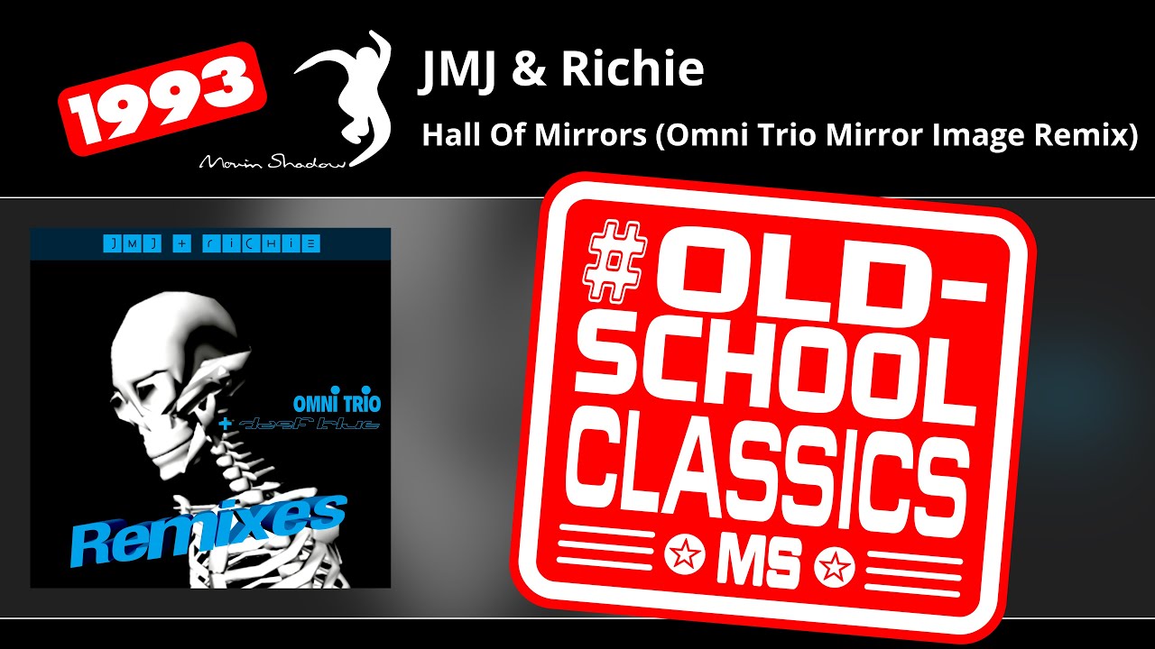 洋楽 JMJ & Richie Hall of Mirrors Jungle JMJ & Richie: Hall Of Mirrors (Omni Trio Mirror Image Remix