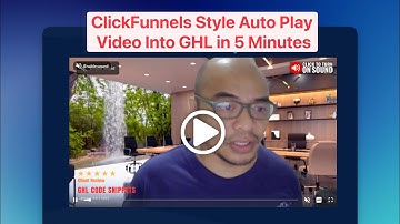 Add ClickFunnels Style Auto Play Video into GHL in 2 minutes