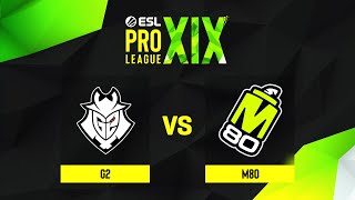 G2 проти M80 | Мапа 1 Ancient | ESL Pro League Season 19