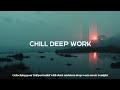 Night Focus Music ~ Misty Twilight Beats for Intense Deep Work Sessions