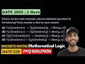 GATE CSE 2005 Discrete Maths What is the first order predicate calculus statement equivalent to