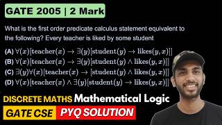 GATE CSE 2005 Discrete Maths What is the first order predicate calculus statement equivalent to