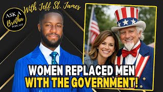 Women REPLACED MEN with the Government! with @MiccaTheCulture @TheMessyConservative