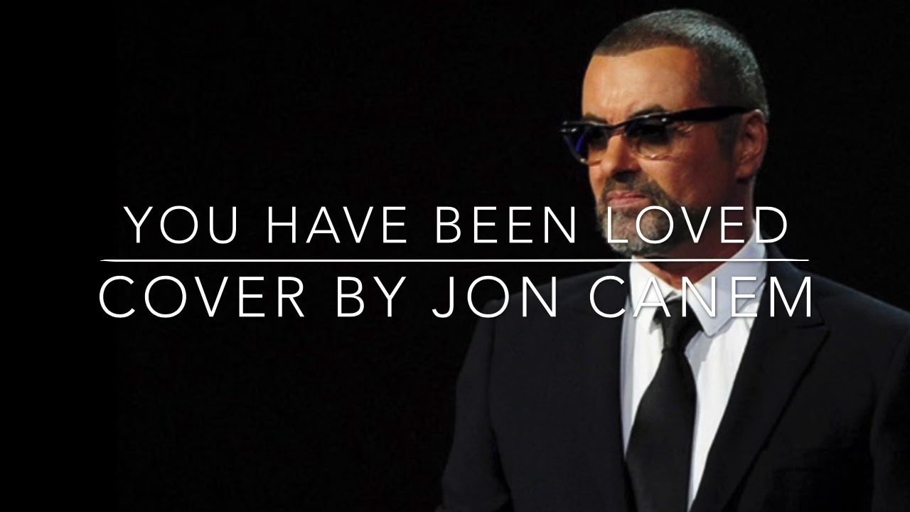 George Michael “You Have Been Loved” Cover - YouTube
