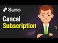 How To Cancel Suno AI Subscription | Unsubscribe From SUNO AI