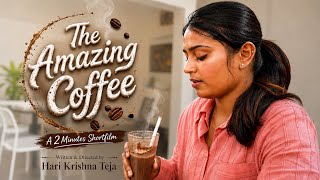 The amazing coffee shortfilm || 2 minutes shortfilm || whitecity cinemas || shortfilms || 