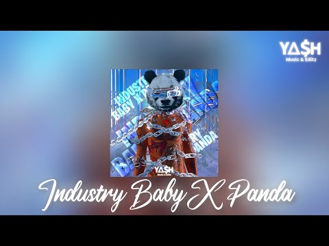 INDUSTRY BABY X PANDA MASHUP Y H Music